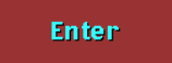 Enter